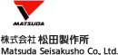 Matsuda Seisakusho Co.,Ltd.
